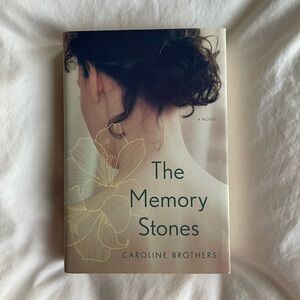 The Memory Stones by Caroline Brothers Hardcover